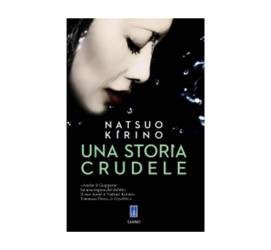Una-storia-crudele-di-Natsuo-Kirino